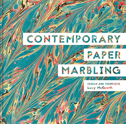 Contemporary Paper Marbling Design And Technique [Hardcover]