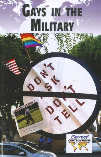 Gays In The Military (current Controversies) [Paperback]