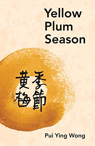 Yellow Plum Season [Paperback]