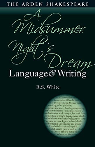 A Midsummer Nights Dream Language and Writing [Hardcover]