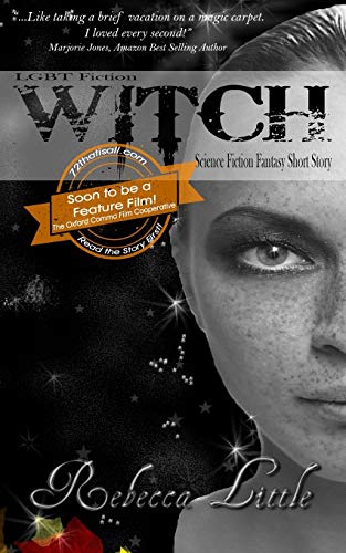 Lgbt Fiction - Witch - Science Fiction Fantasy Short Story [Paperback]