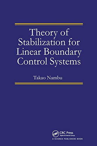 Theory of Stabilization for Linear Boundary Control Systems [Paperback]