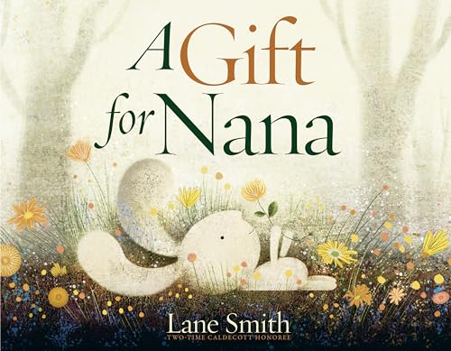 A Gift for Nana [Hardcover]