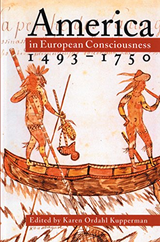 America In European Consciousness, 1493-1750 (institute Of Early American Histor [Paperback]