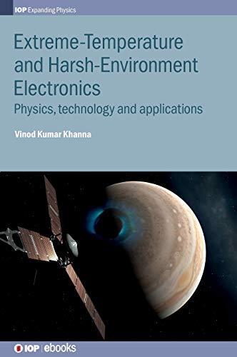 Extreme-Temperature and Harsh-Environment Electronics Physics, Technology and A [Hardcover]