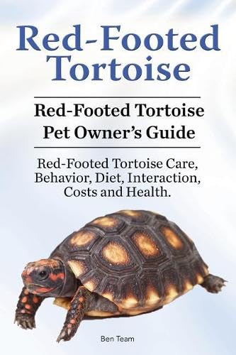 Red-Footed Tortoise. Red-Footed Tortoise Pet Owner's Guide. Red-Footed Tortoise  [Paperback]