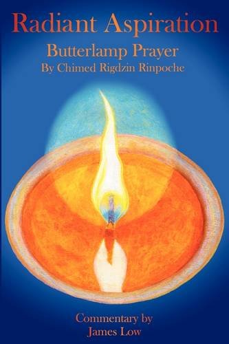 Radiant Aspiration - The Butterlamp Prayer [Paperback]