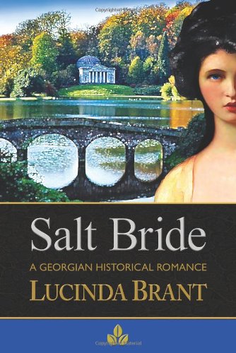 Salt Bride A Georgian Historical Romance [Hardcover]