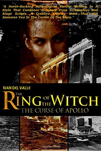 The Ring Of The Witch The Curse Of Apollo [Hardcover]