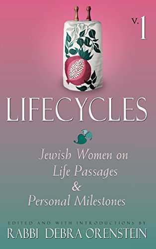 Lifecycles Vol 1 Jewish Women on Biblical Themes in Contemporary Life [Hardcover]