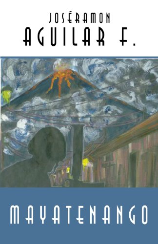 Mayatenango [Paperback]