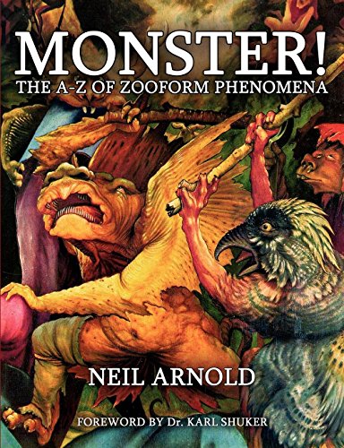 Monster The A-Z Of Zooform Phenomena [Paperback]