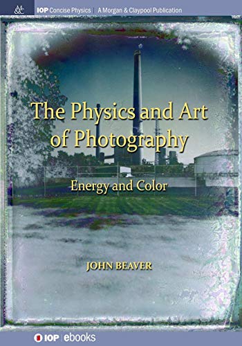 Physics and Art of Photography, Volume 2  Energy and Color [Paperback]