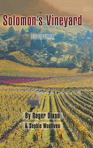 Solomon's Vineyard  Book I [Hardcover]