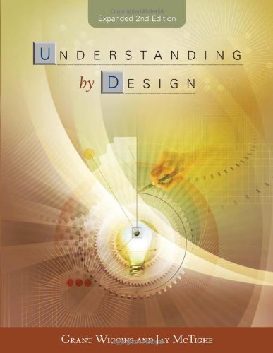 Understanding by Design, Expanded 2nd Edition [Paperback]
