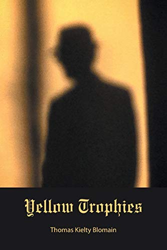 Yellow Trophies [Paperback]
