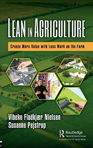 Lean in Agriculture Create More Value with Less Work on the Farm [Hardcover]