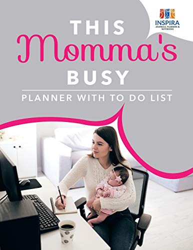 This Momma's Busy Planner with to Do List [Paperback]
