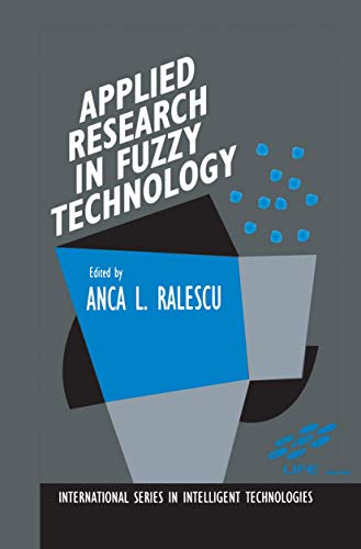 Applied Research in Fuzzy Technology Three years of research at the Laboratory  [Paperback]