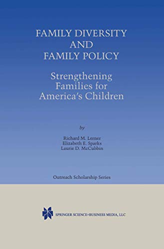Family Diversity and Family Policy Strengthening Families for Americas Childre [Hardcover]
