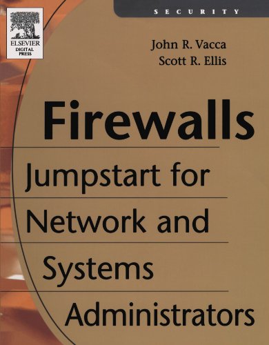 Firewalls Jumpstart for Network and Systems Administrators [Paperback]
