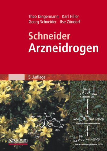 Schneider - Arzneidrogen [Paperback]