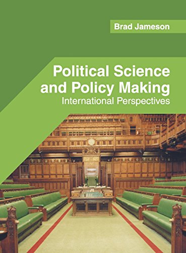 Political Science and Policy Making International Perspectives [Hardcover]