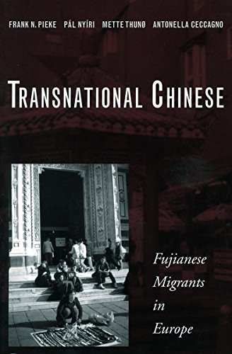 Transnational Chinese Fujianese Migrants in Europe [Hardcover]