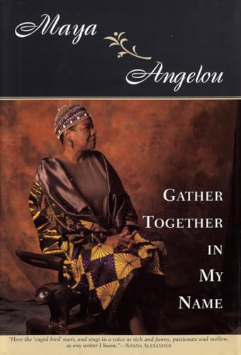 Gather Together in My Name [Hardcover]