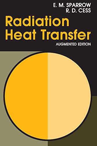 Radiation Heat Transfer, Augmented Edition [Paperback]