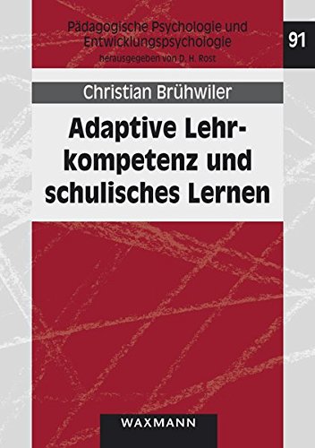 Adaptive Lehrkompetenz Und Schulisches Lernen [Perfect Paperback]