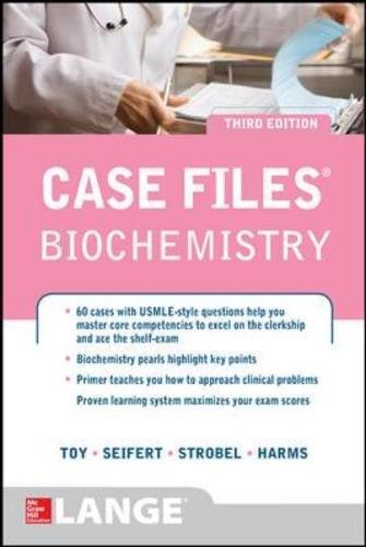 Case Files Biochemistry 3/E [Paperback]
