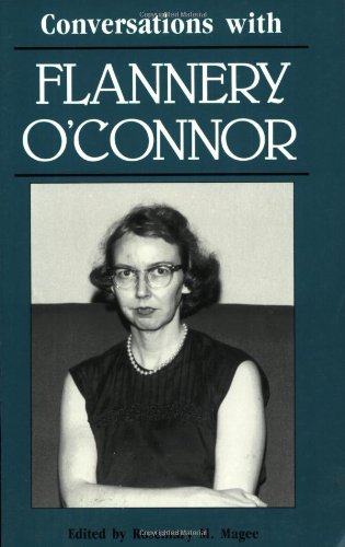 Conversations With Flannery O'connor (literary Conversations) [Paperback]