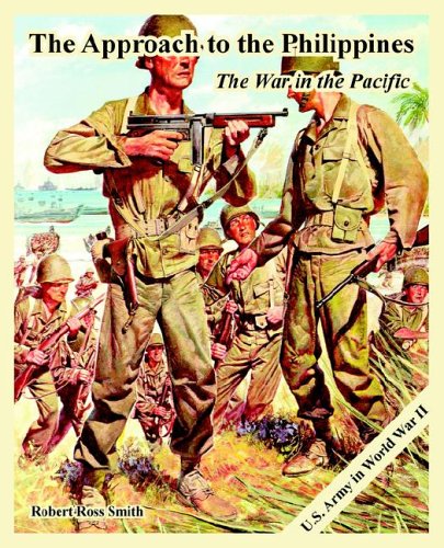 The Approach To The Philippines The War In The Pacific [Paperback]