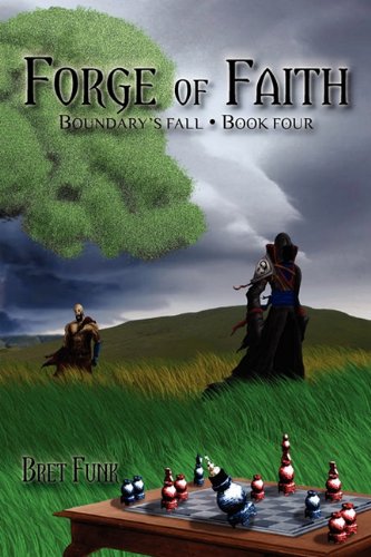 Forge Of Faith (boundary's Fall) [Paperback]