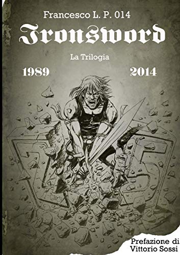 Ironsword - la Trilogia [Paperback]