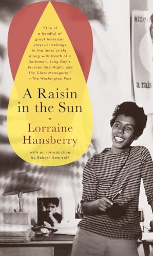 A Raisin in the Sun [Paperback]