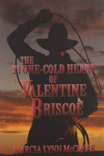 Stone-Cold Heart of Valentine Briscoe [Paperback]