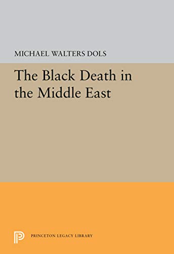 The Black Death in the Middle East [Hardcover]