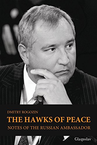 The Hawks Of Peace Notes Of The Russian Ambassador [Paperback]
