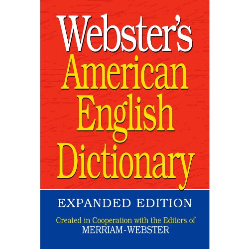 Webster's American English Dictionary, Expanded Edition [Paperback]