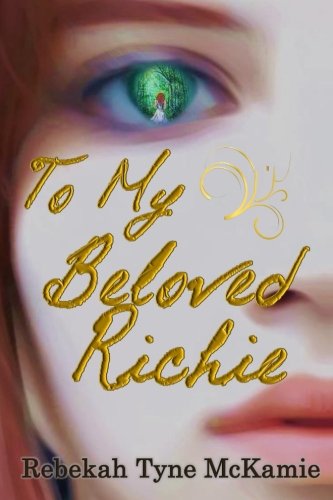 To My Beloved Richie [Paperback]
