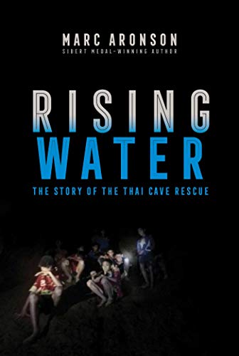 Rising Water The Story of the Thai Cave Rescue [Paperback]