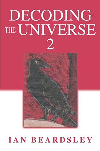 Decoding the Universe 2 [Paperback]