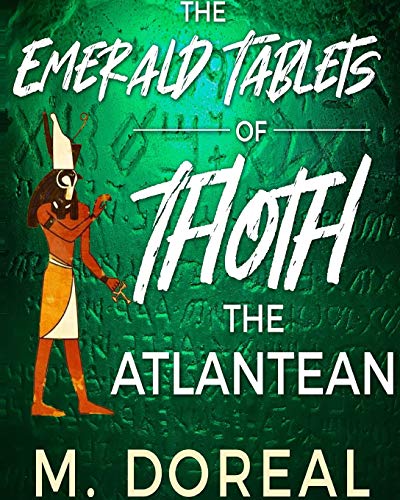 Emerald Tablets Of Thoth The Atlantean [Paperback]