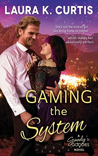 Gaming The System A Goody's Goodies Novel [Paperback]