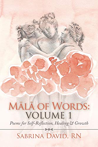 Ml of Words Volume 1  Poems for Self-Reflection, Healing and Growth [Paperback]