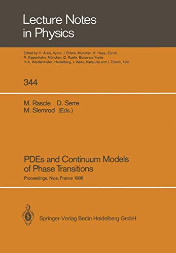 PDEs and Continuum Models of Phase Transitions Proceedings of an NSF-CNRS Joint [Paperback]
