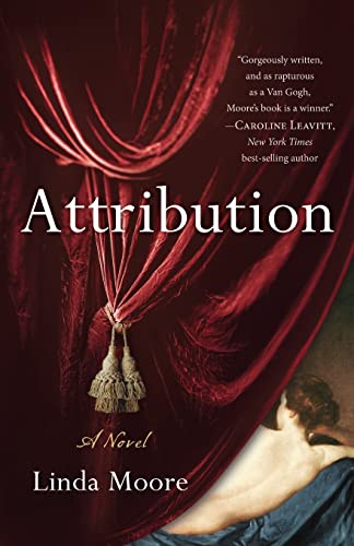 Attribution A Novel [Paperback]