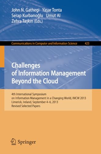 Challenges of Information Management Beyond the Cloud 4th International Symposi [Paperback]